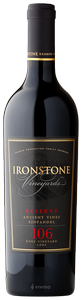 Ironstone, Reserve Rous Ancient Vines Zinfandel, Lodi