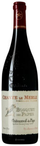 Bosquet des Papes, Chateauneuf-du-Pape, Chante le Merle Vieilles Vignes