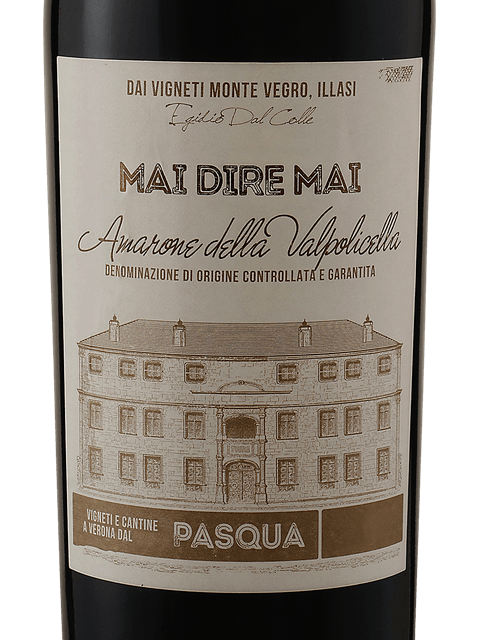 Pasqua, Amarone della Valpolicella, Mai Dire Mai