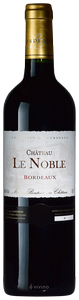 Chateau Le Noble, Bordeaux Rouge