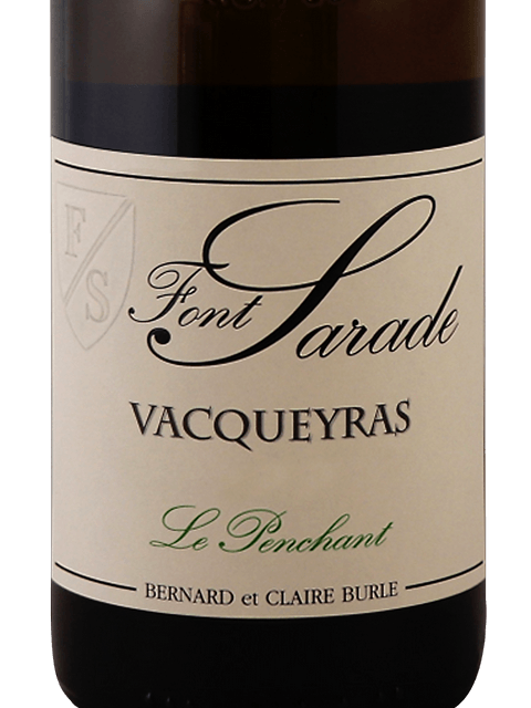 Font Sarade, Vacqueyras, Le Penchant