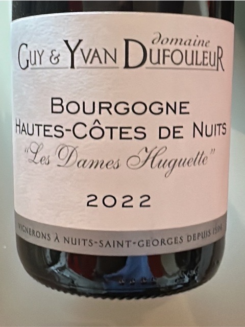 Domaine Guy & Yvan Dufouleur, Bourgogne, Hautes Cotes de Nuits Dames Huguettes Blanc