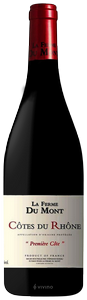 La Ferme du Mont, Cotes du Rhone, Premiere Cote