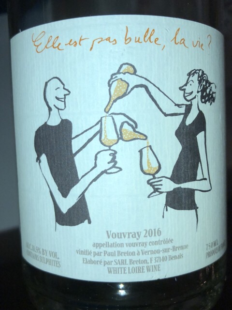 Catherine et Pierre Breton, Vouvray, Elle Est Pas Bulle la Vie?