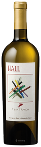 Hall, T Bar T Ranch Sauvignon Blanc, Alexander Valley