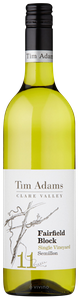 Tim Adams, Fairfield Block Semillon, Clare Valley